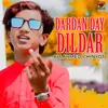 Dardan Day Dildar