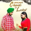 About Chandi Da Locket Song