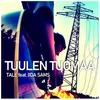 About Tuulen tuomaa Song