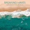 About Breaking Waves Song