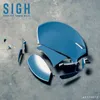 About Sigh Song