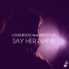 Say Her Name (Full Length)