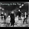 About Running to the Top Song