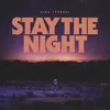 About Stay the Night Song