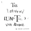 Lunatic Van Rogue
