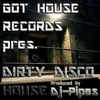 Dirty Disco House