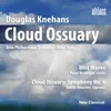 Cloud Ossuary - Symphony No. 4: 1. the Ossien Cage