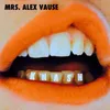 Mrs. Alex Vause