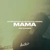 About Mama Song