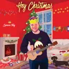 About Hey Christmas Song