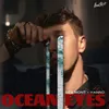 About Ocean Eyes Song