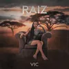 About Raiz Song