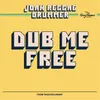 About Dub Me Free Song