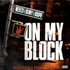 About On My Block Song