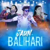 About Jaun Balihari Song