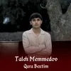 About Qara Bəxtim Song