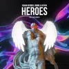 About Heroes Song