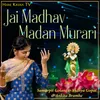 Jai Madhav Madan Murari