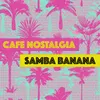About Samba Banana Song