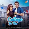 About College Ke Din Song