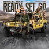 About Ready Set Go Song