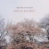 About Aalis Ka Ba? Song