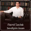 About Sevdiyim İnsan Song