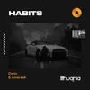 About Habits (Stay High) Song