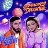 About Somebody's Daughter Song