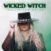 About WICKED WITCH Song