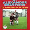 The Friendly Folk of the Borders