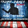 About Trump Dance Song