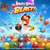Angry Birds Blast Main Theme