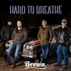About Hard to Breathe Song
