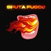 About Sputafuoco Song