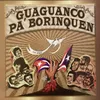 Guaguanco Pa' Borinquen