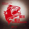 About Ei Ei Piranha Song