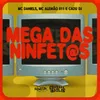 About Mega das Ninfet@s Song
