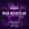 About Mega Interstelar Song