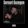 About Serseri Gezegen Song