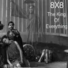 About The King of Everything Song