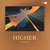 About Higher Song