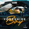 About Yorkshire Boy Song