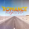 About Romance Fugitivo Song