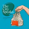 About The City Speaks Song