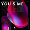 About You & Me Song