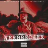 About Verbrecher Song