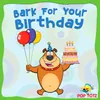 Bark for Your Birthday