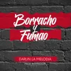 About Borracho y Fumao Song