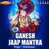 Gaanesh Jaap Mantra